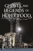 Ghosts and Legends of Hollywood (eBook, ePUB)