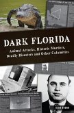 Dark Florida (eBook, ePUB) Dark Florida (eBook, ePUB)