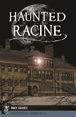 Haunted Racine (eBook, ePUB)