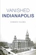 Vanished Indianapolis (eBook, ePUB) - Bild 1