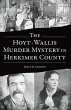 Hoyt-Wallis Murder Mystery in Herkimer... - Bild 1