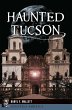 Haunted Tucson (eBook, ePUB) - Bild 1