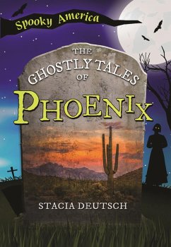 Cover Ghostly Tales of Phoenix (eBook, ePUB)