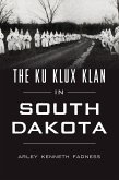 Ku Klux Klan in South Dakota (eBook, ePUB)