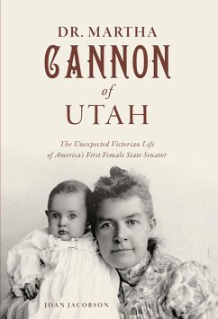 Dr. Martha Cannon of Utah (eBook, ePUB) - Jacobson, Joan