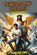 Demigods and Debacles: The Rise of... - Bild 1