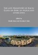 late prehistory of Malta: Essays on... - Bild 1