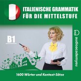 Italienische Grammatik für die Mittelstufe B1 (MP3-Download)