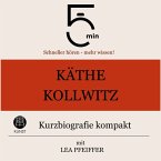 Käthe Kollwitz: Kurzbiografie kompakt (MP3-Download)