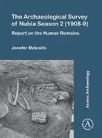 Cover The Archaeological Survey of Nubia Season 2 (1908-9) : Report on the Human Remains (eBook, PDF)