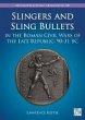 Slingers and Sling Bullets in the Roman... - Bild 1