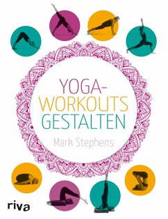 Yoga-Workouts gestalten   (Mängelexemplar) - Stephens, Mark