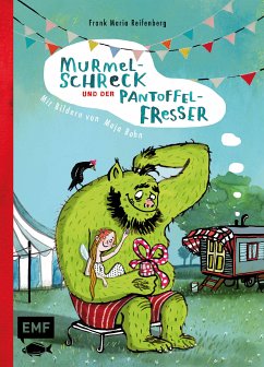 Murmelschreck und der Pantoffelfresser (eBook, ePUB) - Reifenberg, Frank Maria