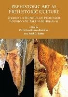 Prehistoric Art as Prehistoric Culture (eBook, PDF)