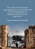 1927-1938 Italian Archaeological Expedition to Transjordan in Renato Bartoccini's Archives (eBook, PDF)