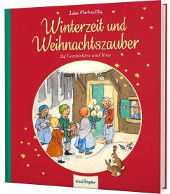 Ida Bohattas Bilderbuchklassiker: Winterzeit und Weihnachtszauber  - Künzler-Behncke, Rosemarie