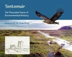 Tentsmuir: Ten Thousand Years of Environmental History (eBook, PDF)