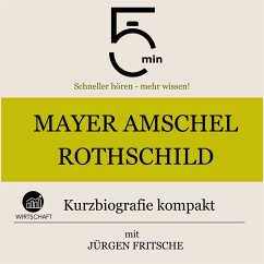 Cover Mayer Amschel Rothschild: Kurzbiografie kompakt (MP3-Download)