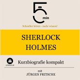 Sherlock Holmes: Kurzbiografie kompakt (MP3-Download)