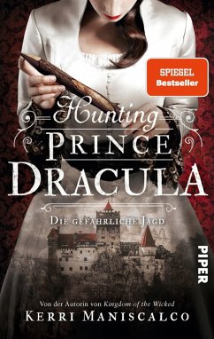 Hunting Prince Dracula / Die grausamen Fälle der Audrey Rose Bd.2   (Mängelexemplar) - Maniscalco, Kerri