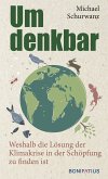 Umdenkbar (eBook, ePUB)