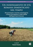 Un insediamento di età romana dimenticato nel tempo (eBook, PDF)