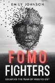 FOMO Fighters (eBook, ePUB)