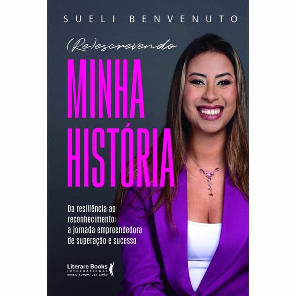 (RE)escrevendo minha história (eBook, ePUB)