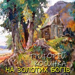 Na zolotyh bogіv (MP3-Download) - Gryhoriy Kosinka
