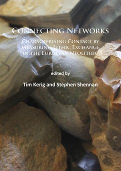 Cover Connecting Networks: Characterising Contact by Measuring Lithic Exchange in the European Neolithic (eBook, PDF)