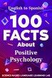 100 Facts About Positive Psychology... - Bild 1