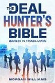 The Deal Hunter's Bible (eBook, ePUB) The Deal Hunter's Bible (eBook, ePUB)