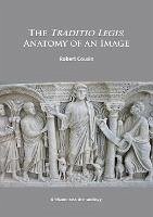 Cover Traditio Legis: Anatomy of an Image (eBook, PDF)