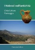 I Nebrodi nell'antichità: Città Culture Paesaggio (eBook, PDF)
