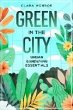 Green in the City (eBook, ePUB) - Bild 1