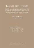 Rise of the Hyksos (eBook, PDF) Rise of the Hyksos (eBook, PDF)
