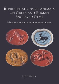 Representations of Animals on Greek and Roman Engraved Gems (eBook, PDF) - Sagiv, Idit