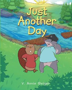 Just Another Day (eBook, ePUB) - Geiger, V. Annie