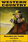 WESTERN COUNTRY 588: Buscadero des Teufels (eBook, ePUB) WESTERN COUNTRY 588: Buscadero des Teufels (eBook, ePUB)