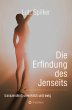 Die Erfindung des Jenseits (eBook, ePUB) - Bild 1
