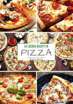 Cover 50 läckra recept på pizza (eBook, ePUB)
