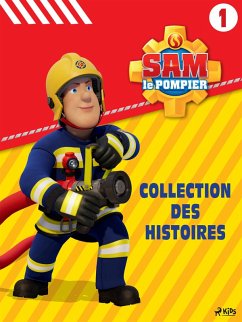 Cover Sam le Pompier - Collection des histoires 1 (eBook, ePUB)