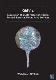 Qidfa' 1: Excavation of a Late Prehistoric Tomb, Fujairah Emirate, United Arab Emirates (eBook, PDF)