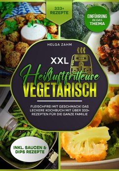 Cover XXL Heißluftfritteuse Kochbuch Vegetarisch (eBook, ePUB)