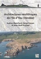 Cover Architectures néolithiques de l'île d'Yeu (Vendée) (eBook, PDF)