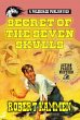 Secret Of The Seven Skulls (eBook, ePUB) - Bild 1