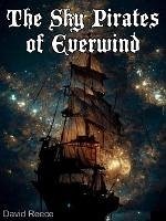 Cover The Sky Pirates of Everwind (eBook, ePUB)