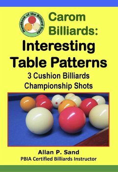 Cover Carom Billiards: Interesting Table Patterns - 3-Cushion Billiards Championship Shots (eBook, ePUB)