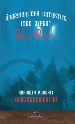 Einige Erfahrungen von Lord Syfret (eBook, ePUB) - Kenealy, Arabella