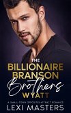 The Billionaire Branson Brothers: Wyatt (eBook, ePUB) The Billionaire Branson Brothers: Wyatt (eBook, ePUB)
